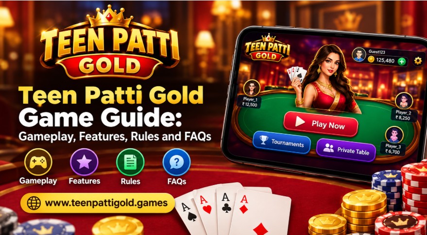 Teen Patti Gold Game Guide